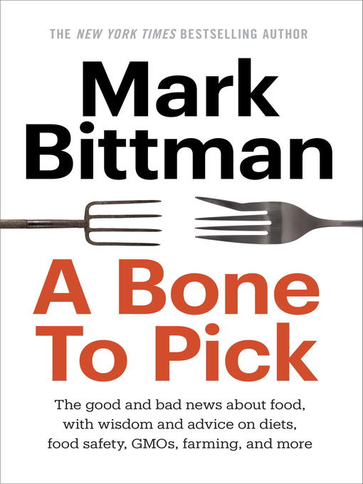 Title details for A Bone to Pick by Mark Bittman - Available